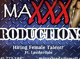 MAXXX LOADZ IS HIRING FEMALES IN FT LAUDERDALE FOR PORN Pic SHOOT